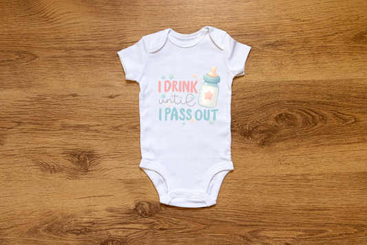 Baby vest I Drink Until I Pass Out